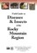 Field Guide to Diseases and Insects of the Rocky Mountain Region