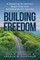 Building Freedom
