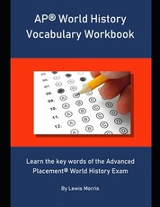 AP World History Vocabulary Workbook