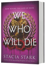 We Who Will Die (Deluxe Limited Edition)