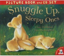 Snuggle Up, Sleepy Ones