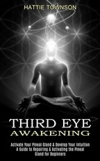 Third Eye Awakening