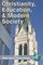Christianity, Education and Modern Society (Hc)