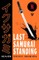 Last Samurai Standing: Heaven