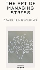 The Art Of Managing Stress
