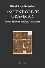 Ancient Greek Grammar for the Study of the New Testament