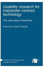 Usability research for interpreter-centred technology