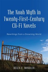 The Noah Myth in Twenty-First-Century CLI-Fi Novels