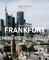 Frankfurt - Szenen einer Stadt