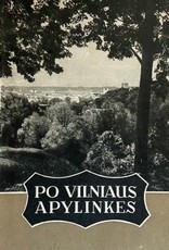 Po Vilniaus apylinkes