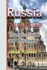 Russia Travel Guide
