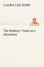The Bobbsey Twins on a Houseboat