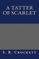 A Tatter of Scarlet