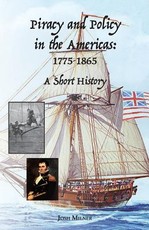 Piracy and Policy in the Americas