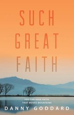 Such Great Faith