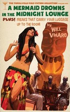 The Thrillville Pulp Fiction Collecton, Volume One