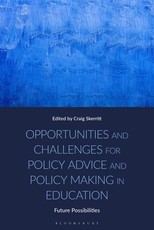 Opportunities and Challenges for Policy Advice and Policy Making in Education