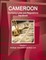 Cameroon Company Laws and Regulations Handbook Volume 1 Strategic Information and Basic Law