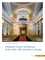 Protestant Church Architecture of the 16th-18th Centuries in Europe