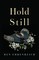 Hold Still