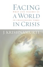 Facing a World in Crisis