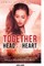 Together Head and Heart Saga - Coming of Age Romance (Boxed Set)