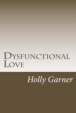 Dysfunctional Love