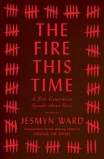 The Fire This Time