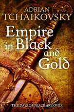 Shadows of the Apt 01. Empire in Black and Gold