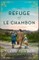 The Refuge of Le Chambon
