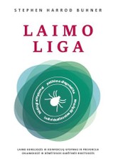 Laimo liga. Laimo boreliozė ir koinfekcijų gydymas ir prevencija, chlamidiozė ir dėmėtosios karštinės riketsiozės