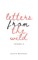 Letters From The Wild Volume 2