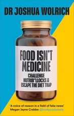 Food Isn't Medicine