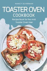 Toaster Oven Cookbook