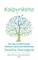 Kalpvriksha The way of life through Dharma, Karma and Behaviour