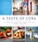 A Taste of Cuba