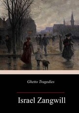 Ghetto Tragedies