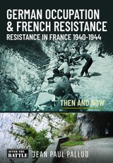 German Occupation & French Resistance - The Early Struggle