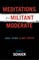 Meditations of a Militant Moderate