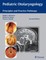 Pediatric Otolaryngology