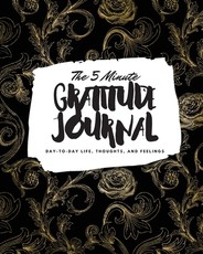 The 5 Minute Gratitude Journal