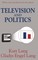 Television and Politics