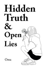 Hidden Truth & Open Lies