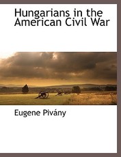 Hungarians in the American Civil War