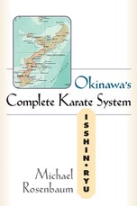 Okinawa's Complete Karate System