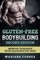 GLUTEN FREE BODYBUILDING SECOND EDITiON