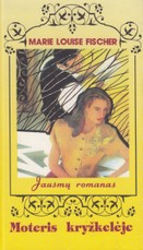 Moteris kryžkelėje