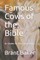 Famous Cows of the Bible