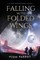 Falling with Folded Wings
