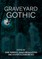 Graveyard Gothic